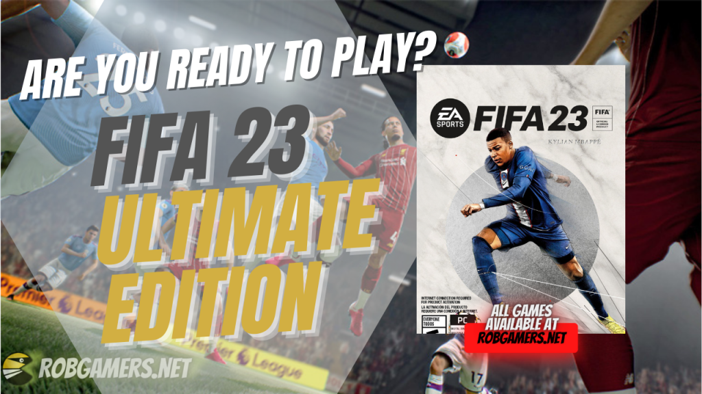 FIFA 23 Ultimate Edition Torrent