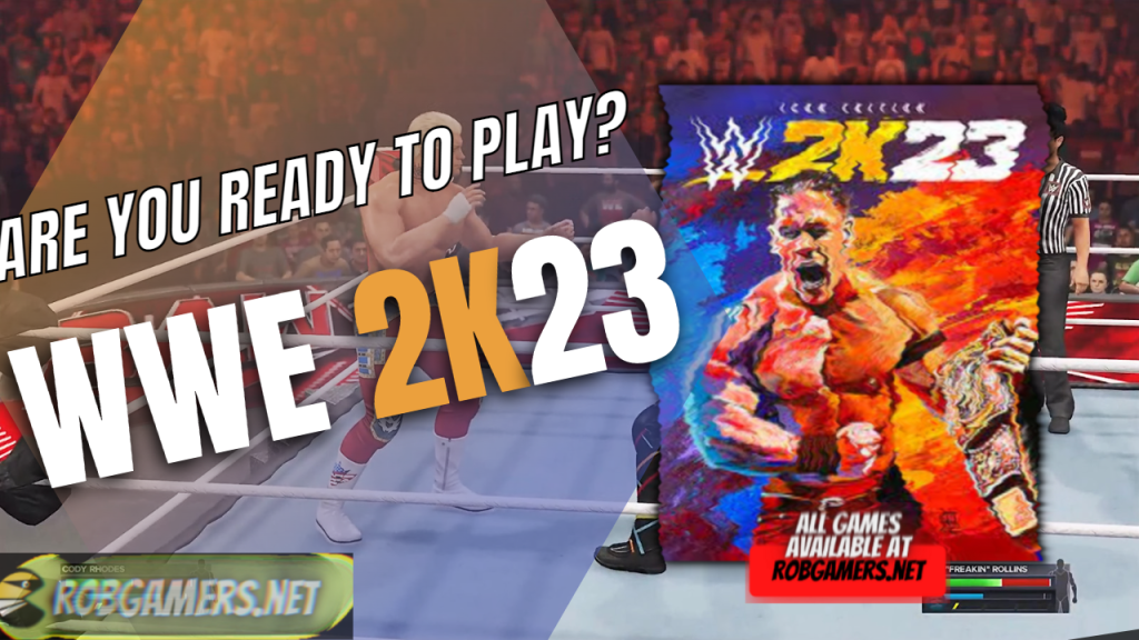 WWE 2K23 Deluxe Edition At Robgamers.net